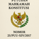 Putusan Mahkamah Konstitusi Nomor: 25/PUU-XIV/2016 Tanggal 25 Januari 2025 99cb03d5 ba38 408a ba70 2c87ff86ee30